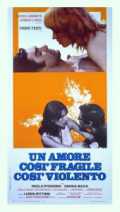Un Amore così fragile, così violento