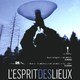 photo du film L'Esprit des lieux