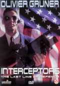 voir la fiche complète du film : Interceptors