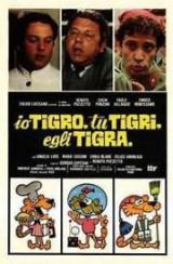 Io tigro, tu tigri, egli tigra