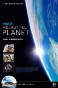 voir la fiche complète du film : A Beautiful Planet