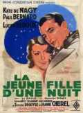 voir la fiche complète du film : La Jeune fille d une nuit