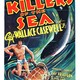 photo du film Killers of the Sea