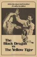 Black Dragon Vs. the Yellow Tiger
