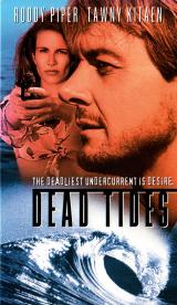 voir la fiche complète du film : Dead Tides