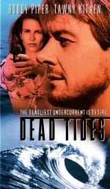 voir la fiche complète du film : Dead Tides
