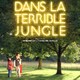 photo du film Dans la terrible jungle