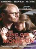 voir la fiche complète du film : The Young Girl and the Monsoon
