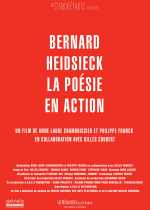 Bernard Heidsieck, la poésie en action