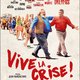 photo du film Vive la crise !