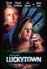 voir la fiche complète du film : Luckytown