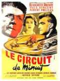 voir la fiche complète du film : Le Circuit de minuit