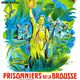 photo du film Prisonniers de la brousse