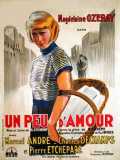 voir la fiche complète du film : Un Peu d amour