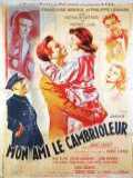 voir la fiche complète du film : Mon ami le cambrioleur