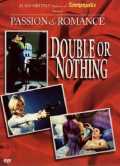 Passion et romance : quitte ou double