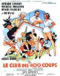 voir la fiche complète du film : Le Club des 400 coups