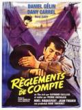 voir la fiche complète du film : Règlements de compte