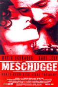 voir la fiche complète du film : Meschugge