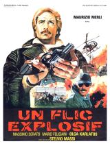 Un flic explosif