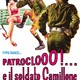 photo du film Patroclooo!... e il soldato Camillone, grande grosso e frescone