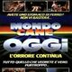 photo du film Mondo cane oggi - L'orrore continua