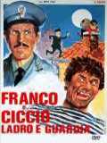 voir la fiche complète du film : Franco e Ciccio... ladro e guardia
