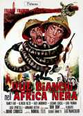voir la fiche complète du film : Due bianchi nell Africa nera