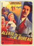 voir la fiche complète du film : Alerte au deuxième bureau