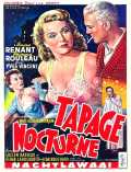 voir la fiche complète du film : Tapage nocturne