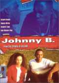 voir la fiche complète du film : Johnny B Good