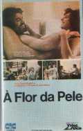 voir la fiche complète du film : À Flor da Pele