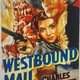 photo du film Westbound Mail