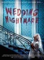 voir la fiche complète du film : Wedding Nightmare