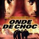 photo du film Onde de choc