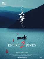 voir la fiche complète du film : Entre 2 rives