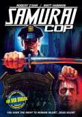 voir la fiche complète du film : Samurai Cop