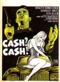 voir la fiche complète du film : Cash? Cash!