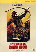 voir la fiche complète du film : Il Trionfo di Robin Hood