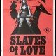 photo du film Slaves of Love