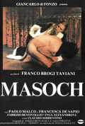 voir la fiche complète du film : Masoch