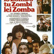 photo du film Io zombo, tu zombi, lei zomba