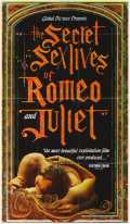voir la fiche complète du film : The Secret Sex Lives of Romeo and Juliet
