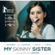photo du film My Skinny Sister