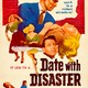 photo du film Date with Disaster