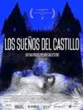 voir la fiche complète du film : Los sueños del castillo