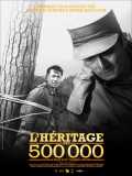 voir la fiche complète du film : L Héritage des 500 000