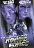 voir la fiche complète du film : Renegade Force