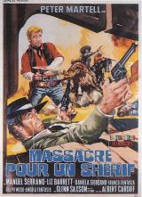 voir la fiche complète du film : Massacre pour un shérif