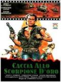 voir la fiche complète du film : Caccia allo scorpione d oro